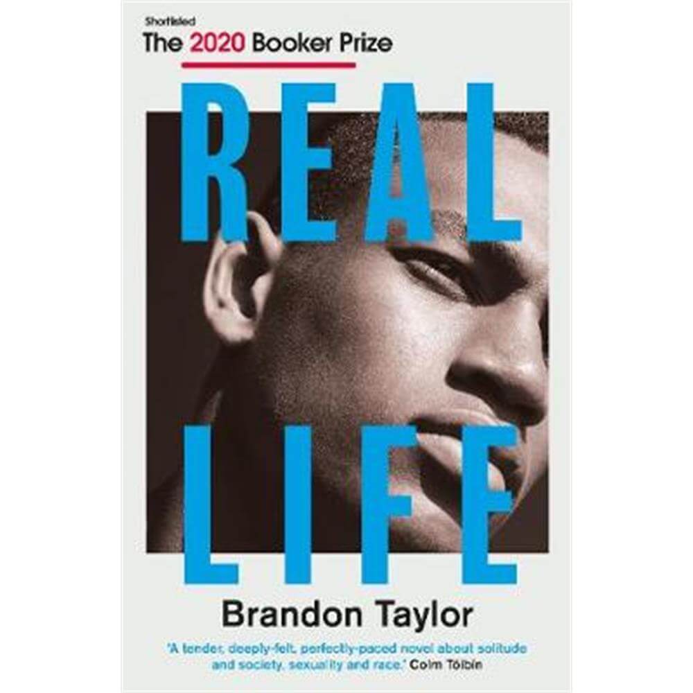 Real Life (Paperback) - Brandon Taylor